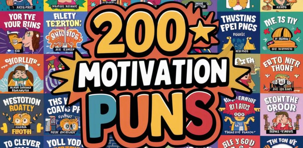Funny Motivation Puns