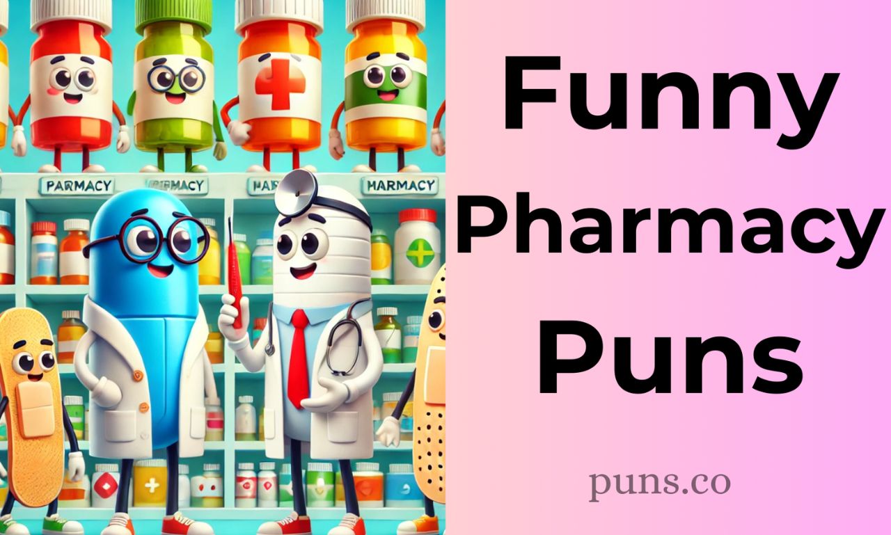 pharmacy puns and jokes